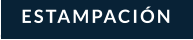ESTAMPACIÓN