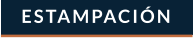 ESTAMPACIÓN
